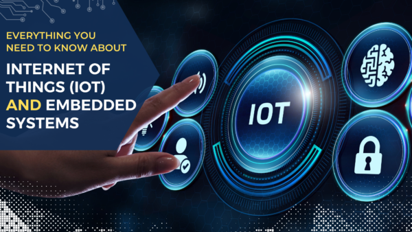 Know About Internet Of Things (IoT) And Embedded Systems