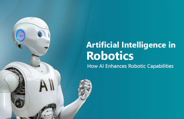 artificial intelligence in robotics how ai enhances robotics capabilities