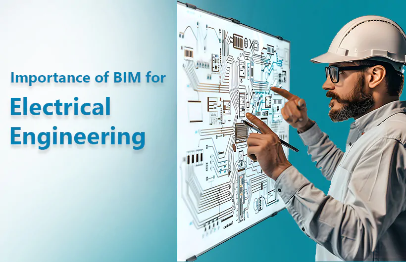 importance of bim for electrical engineering